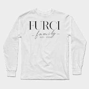 Furci Family EST. 2020, Surname, Furci Long Sleeve T-Shirt